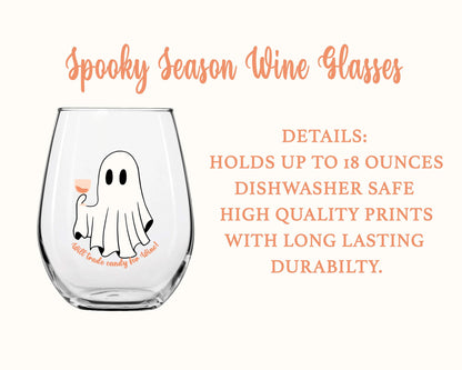 Halloween Wine Glass Here for the Boos Will Trade Candy For Wine