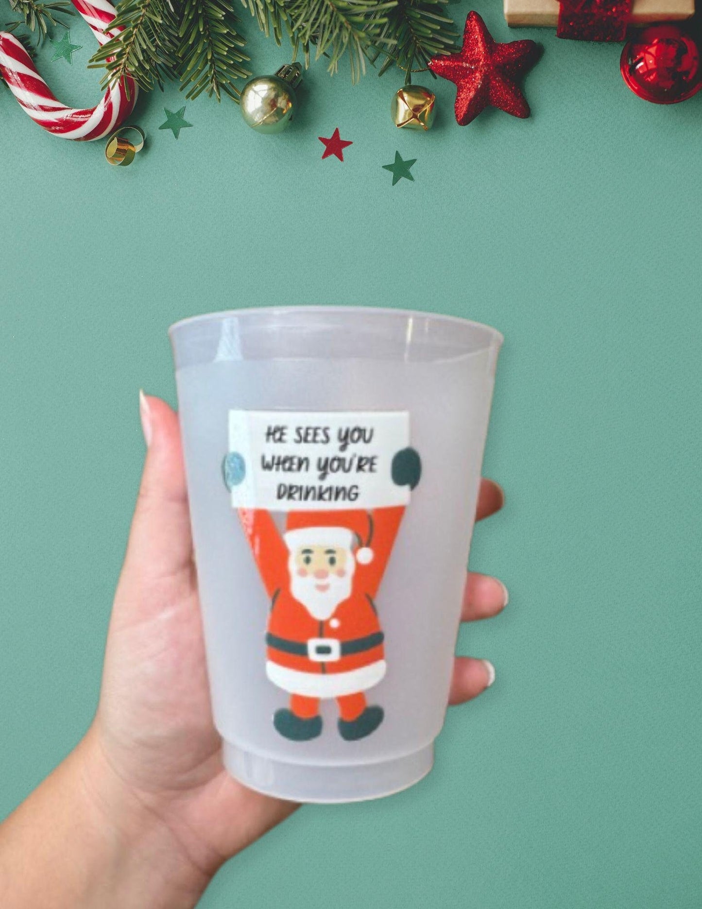 He Sees You When You're Drinking Santa 16oz Frosted Plastic Cups