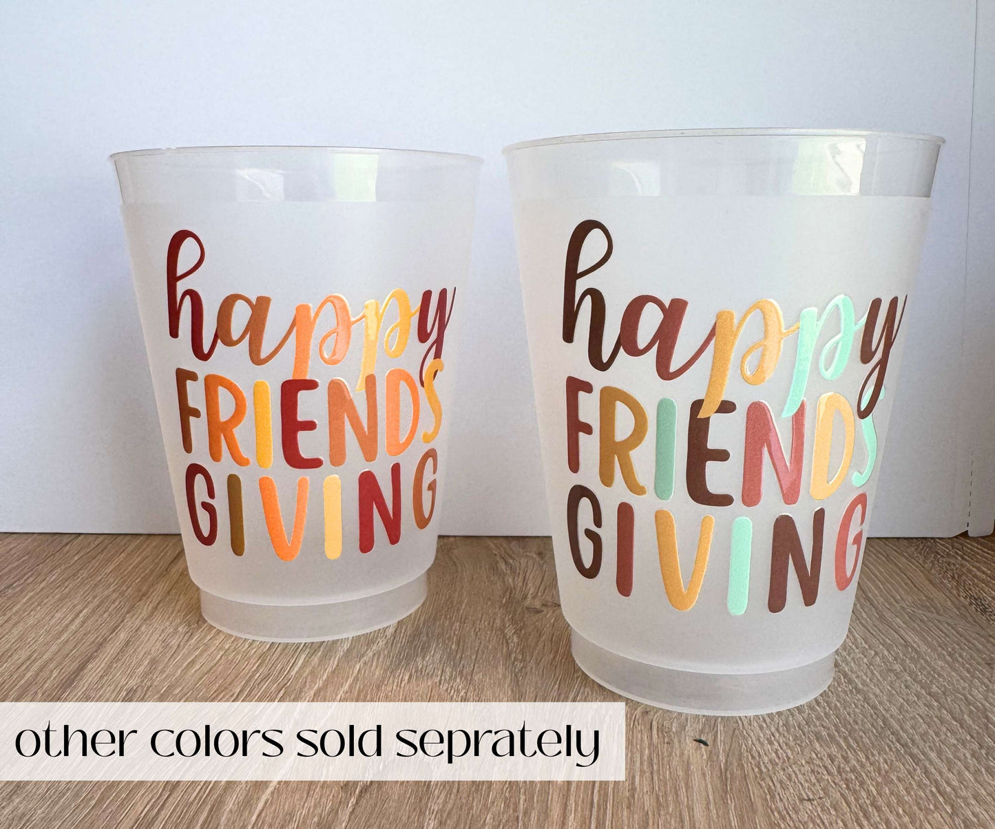 Happy Friendsgiving Cups 16oz Frosted Plastic