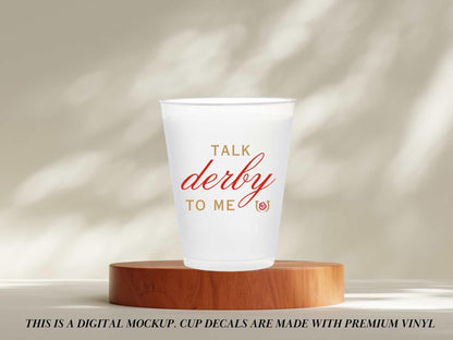 Kentucky Derby Cups, Derby Party Decor, Kentucky Derby Decorations, Talk Derby to Me, 16oz frosted cups
